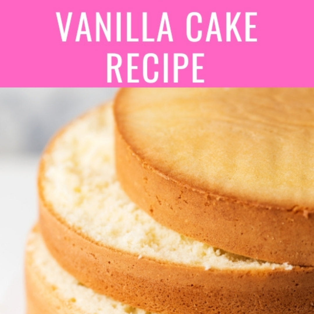 Vanilla Cake Recipe